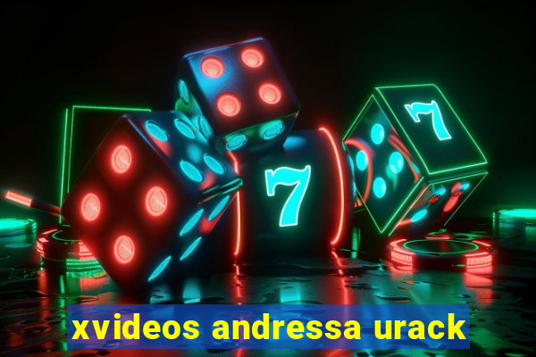 xvideos andressa urack